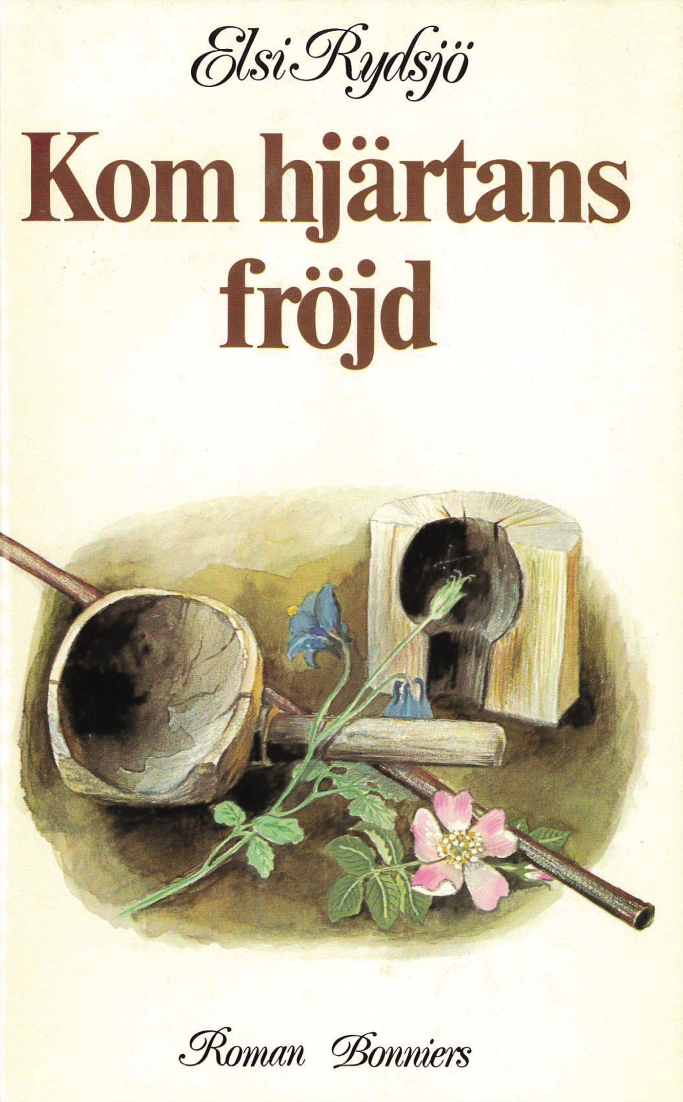 Kom hjärtans fröjd – E-bok