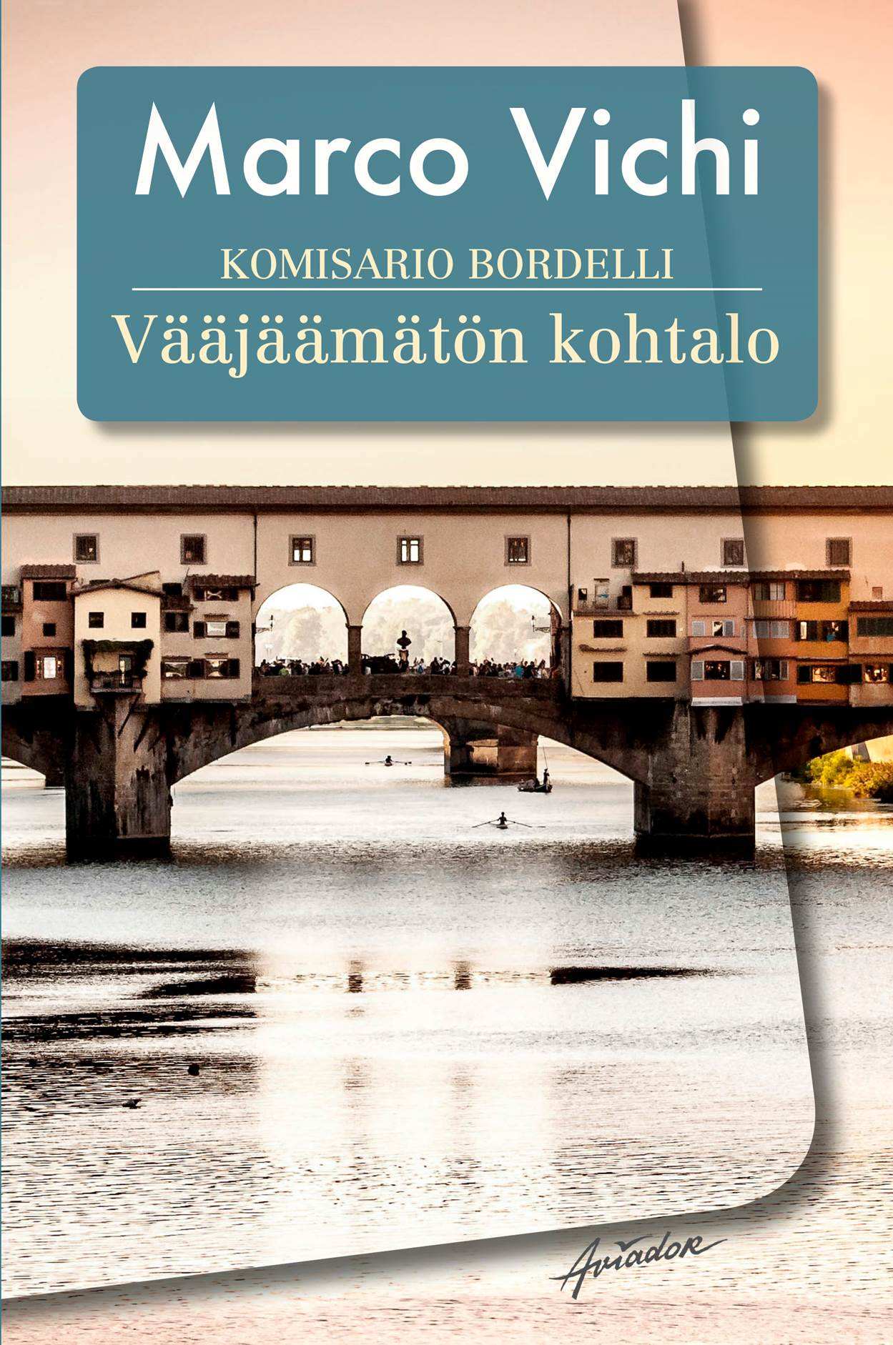 Komisario Bordelli ja vääjäämätön kohtalo – E-bok