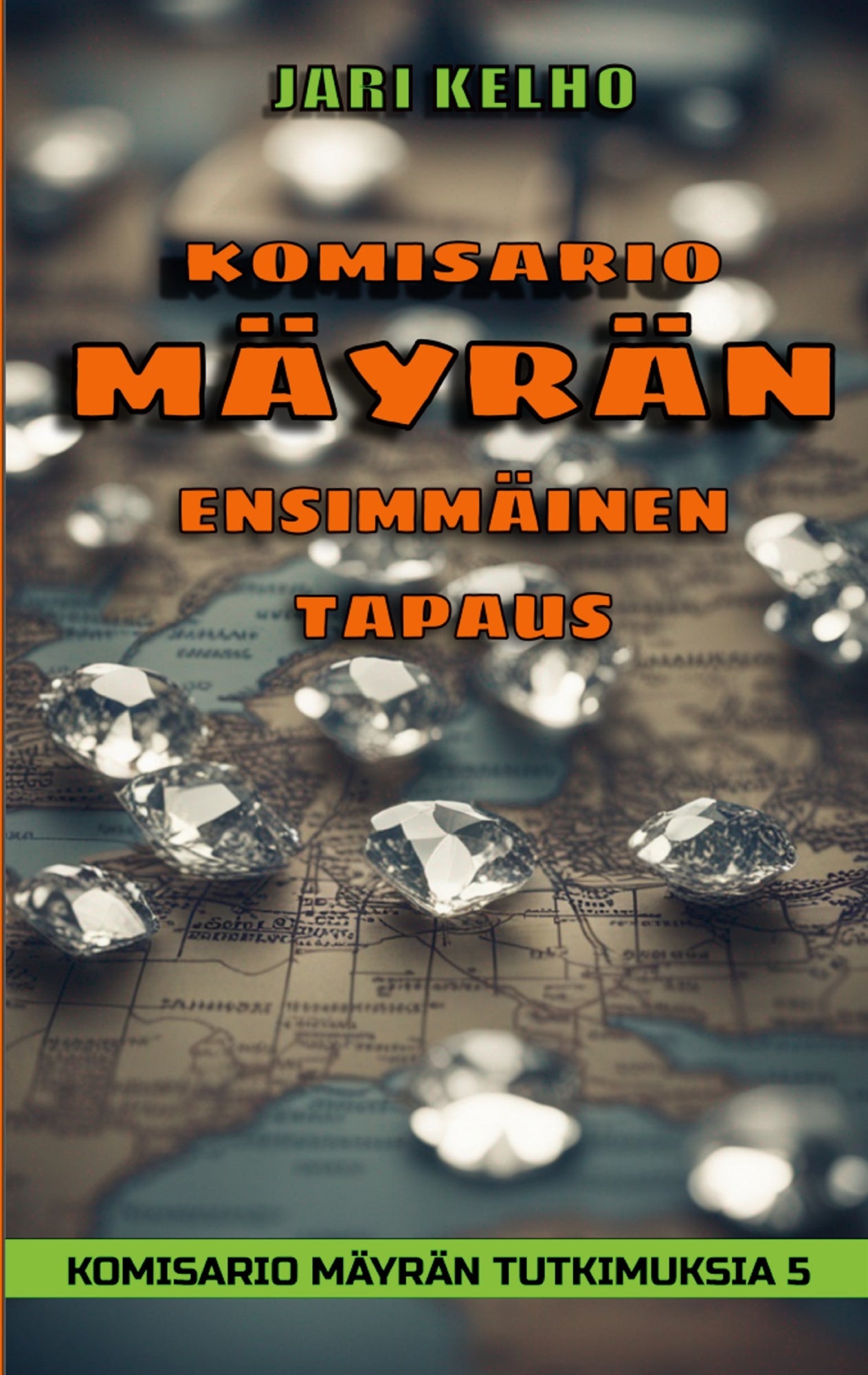 Komisario Mäyrän Ensimmäinen tapaus: Komisario Mäyrän tutkimuksia 5 – E-bok