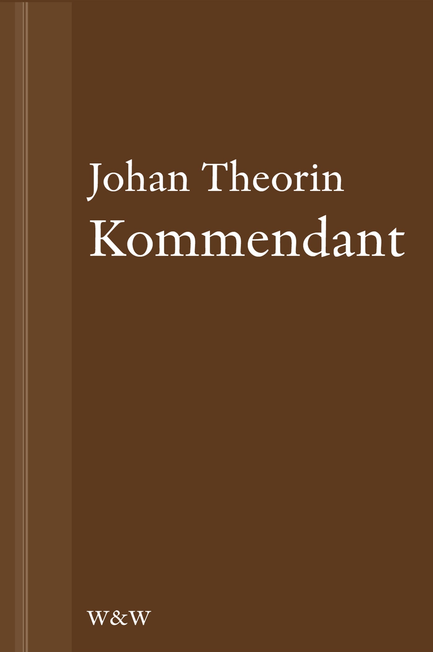 Kommendant: En novell ur På stort alvar – E-bok