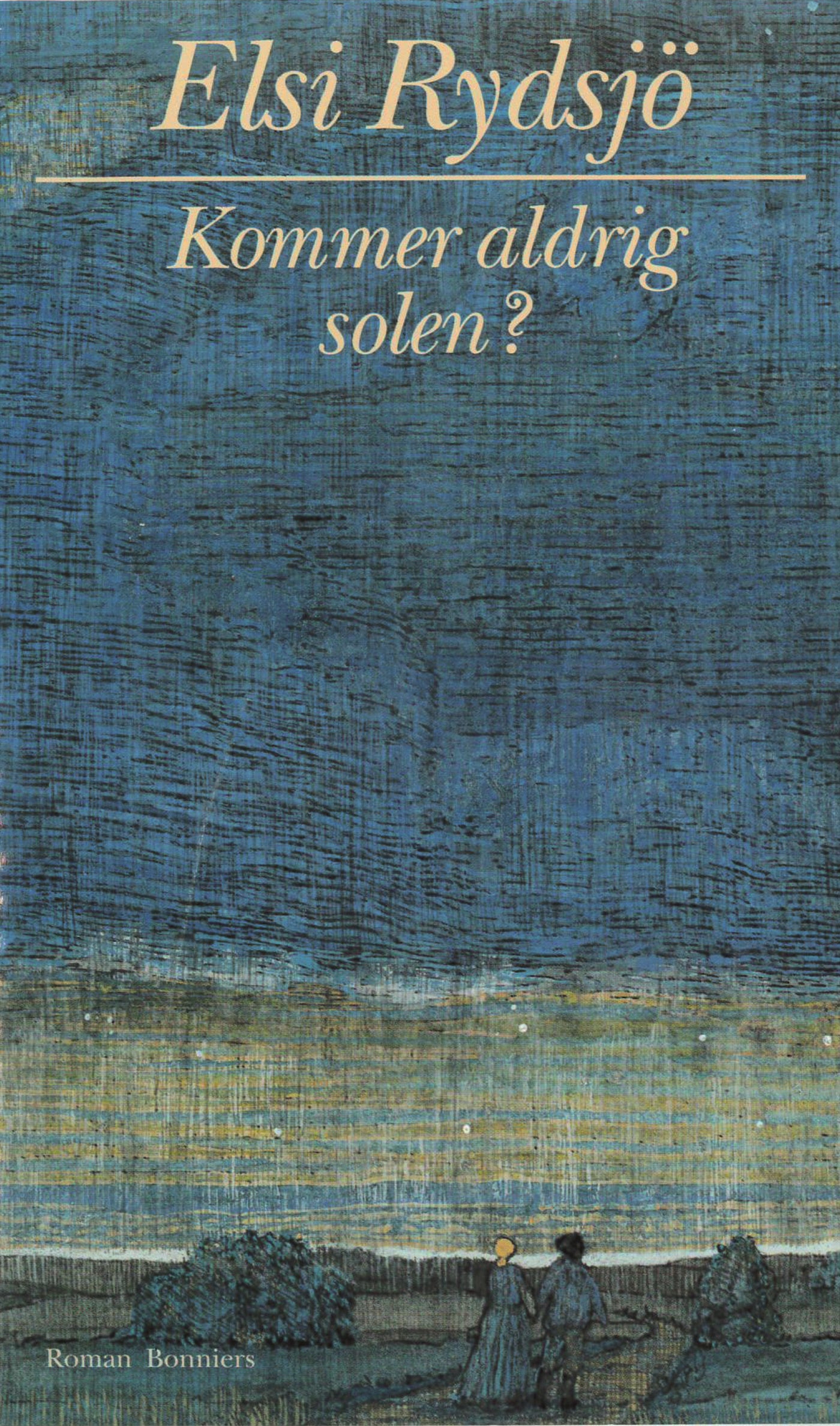 Kommer aldrig solen? – E-bok