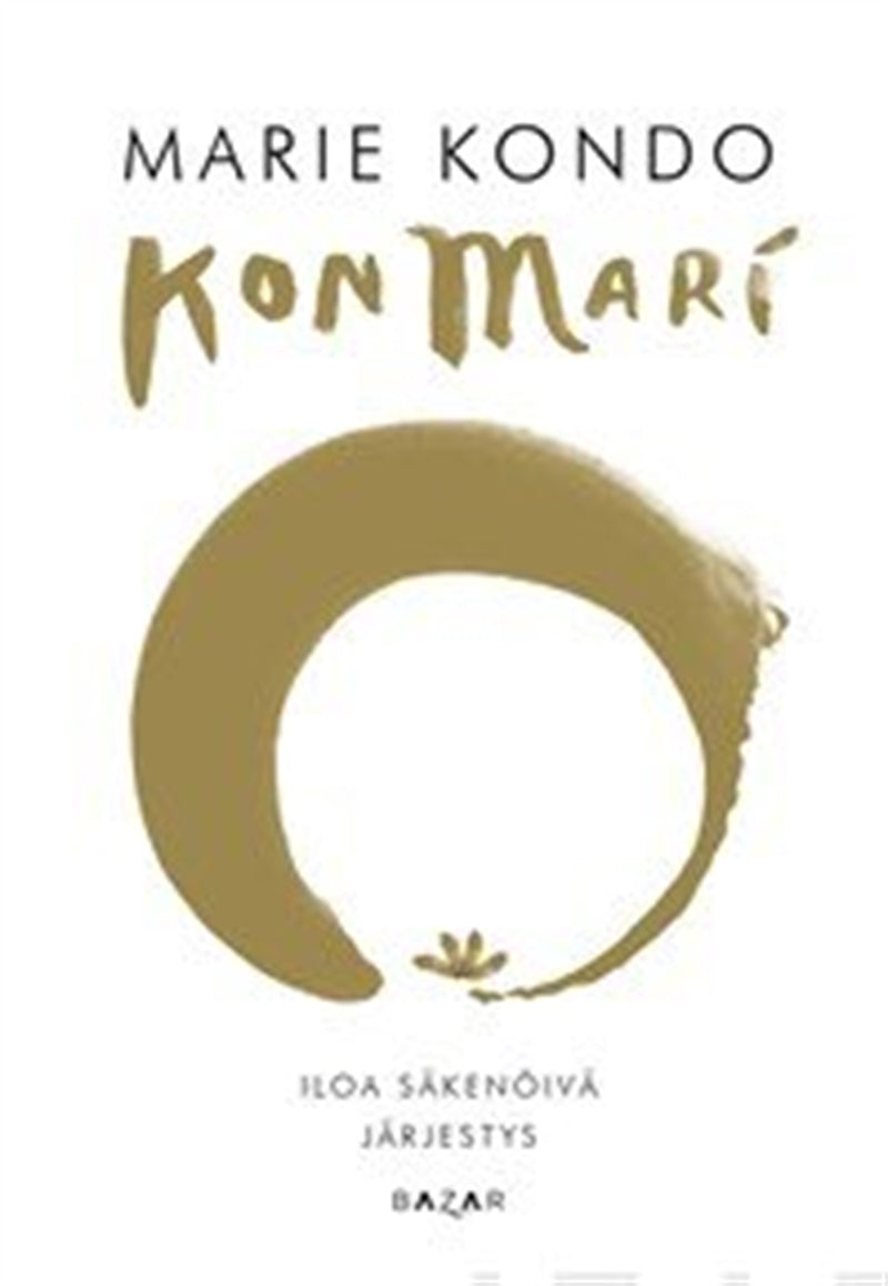 KonMari – Iloa säkenöivä järjestys – E-bok