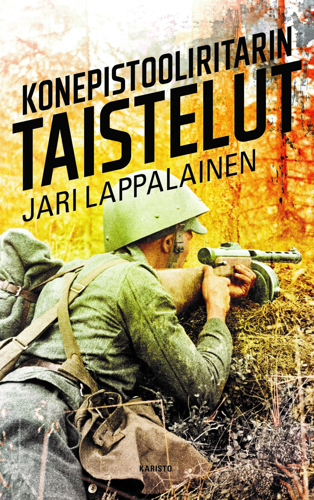 Konepistooliritarin taistelut – E-bok