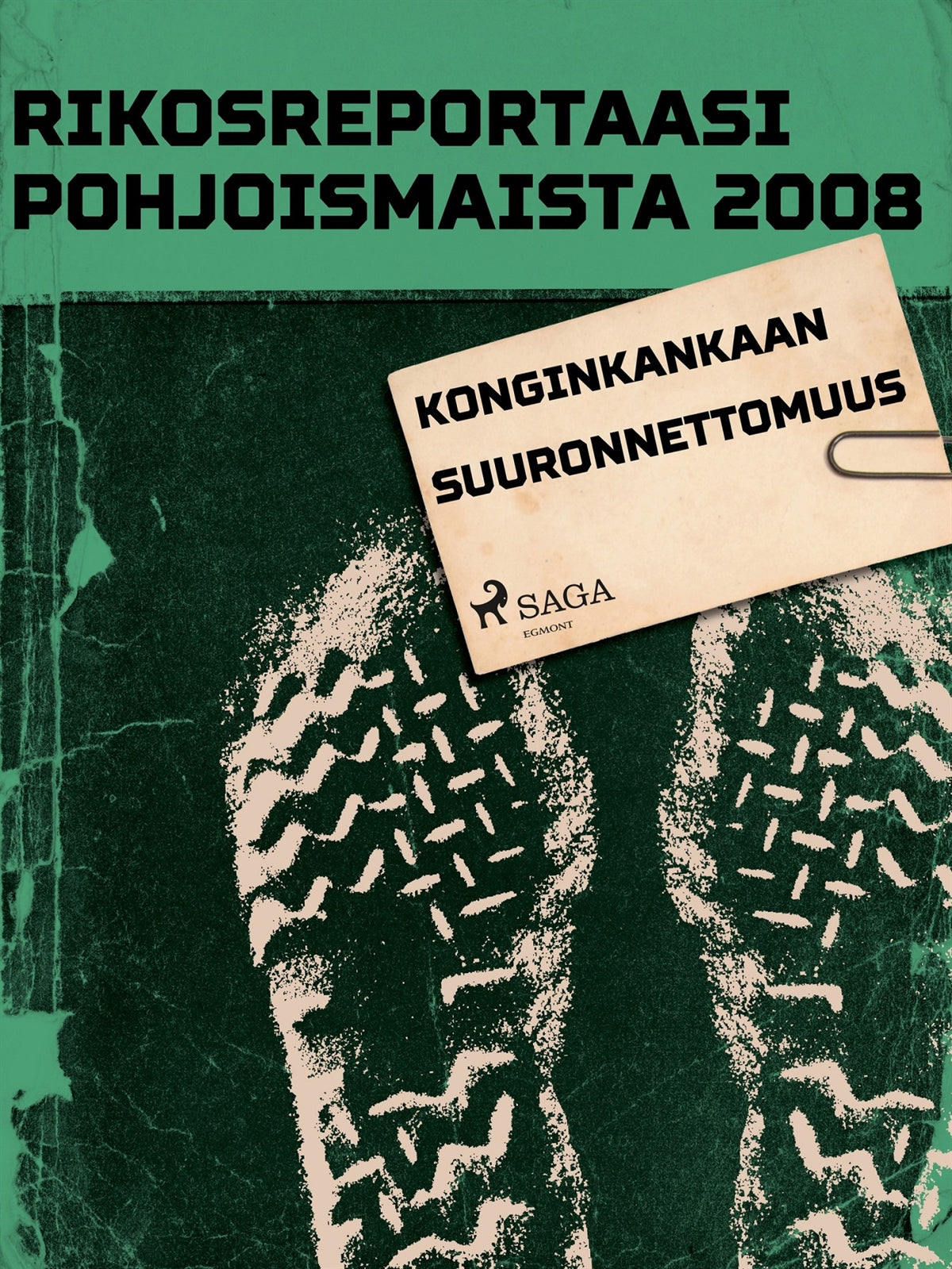 Konginkankaan suuronnettomuus – E-bok