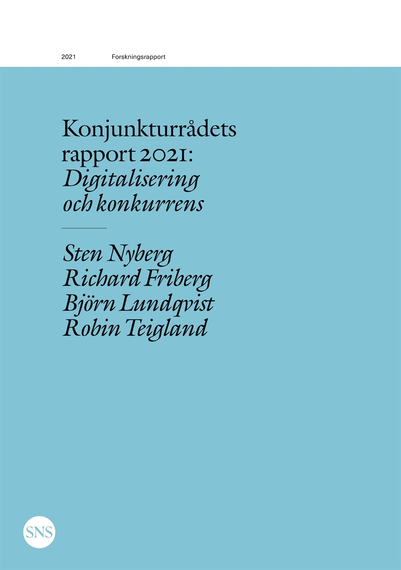 Konjunkturrådets rapport 2021: Digitalisering och konkurrens – E-bok