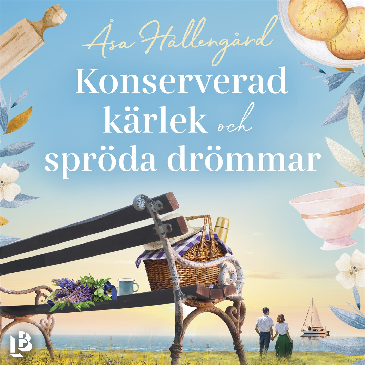 Konserverad kärlek och spröda drömmar – Ljudbok