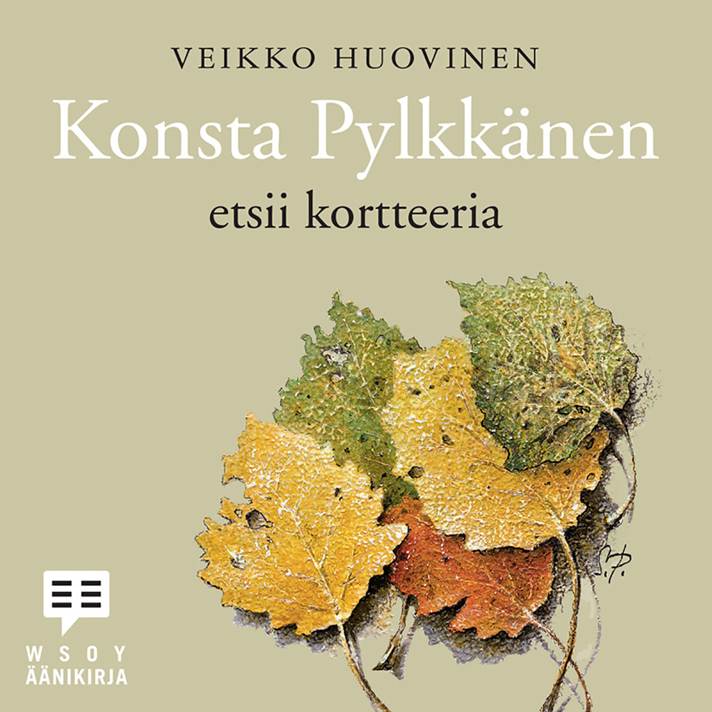 Konsta Pylkkänen etsii kortteeria – Ljudbok