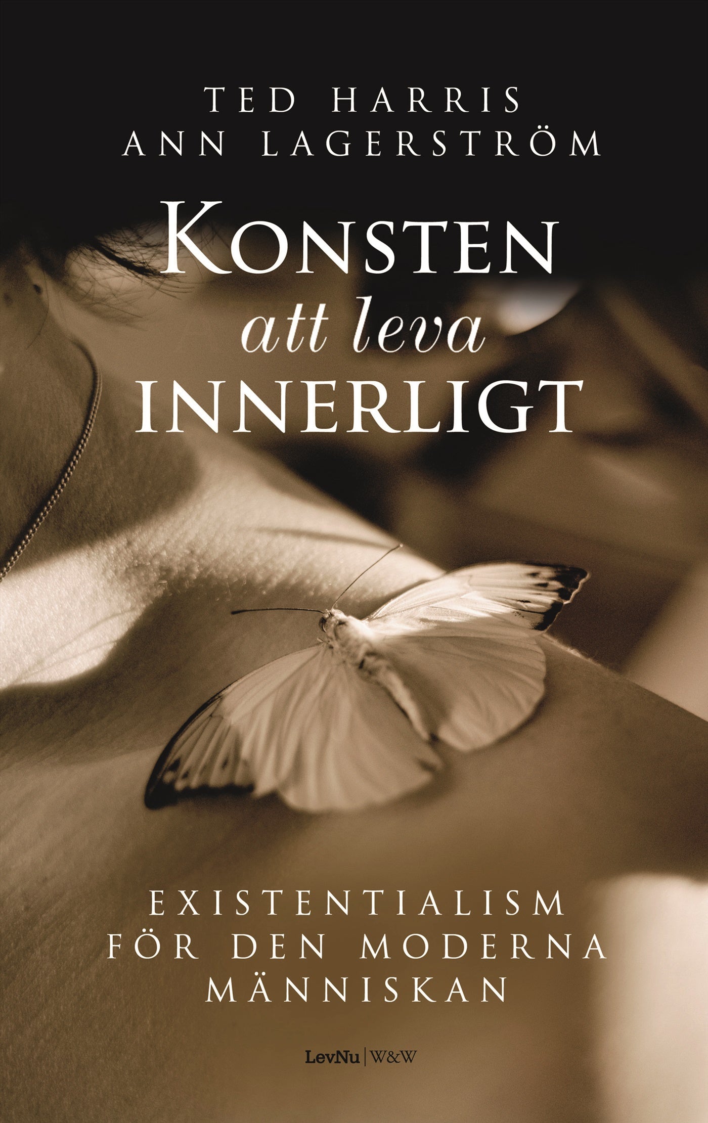 Konsten att leva innerligt : existentialism för den moderna människan – E-bok