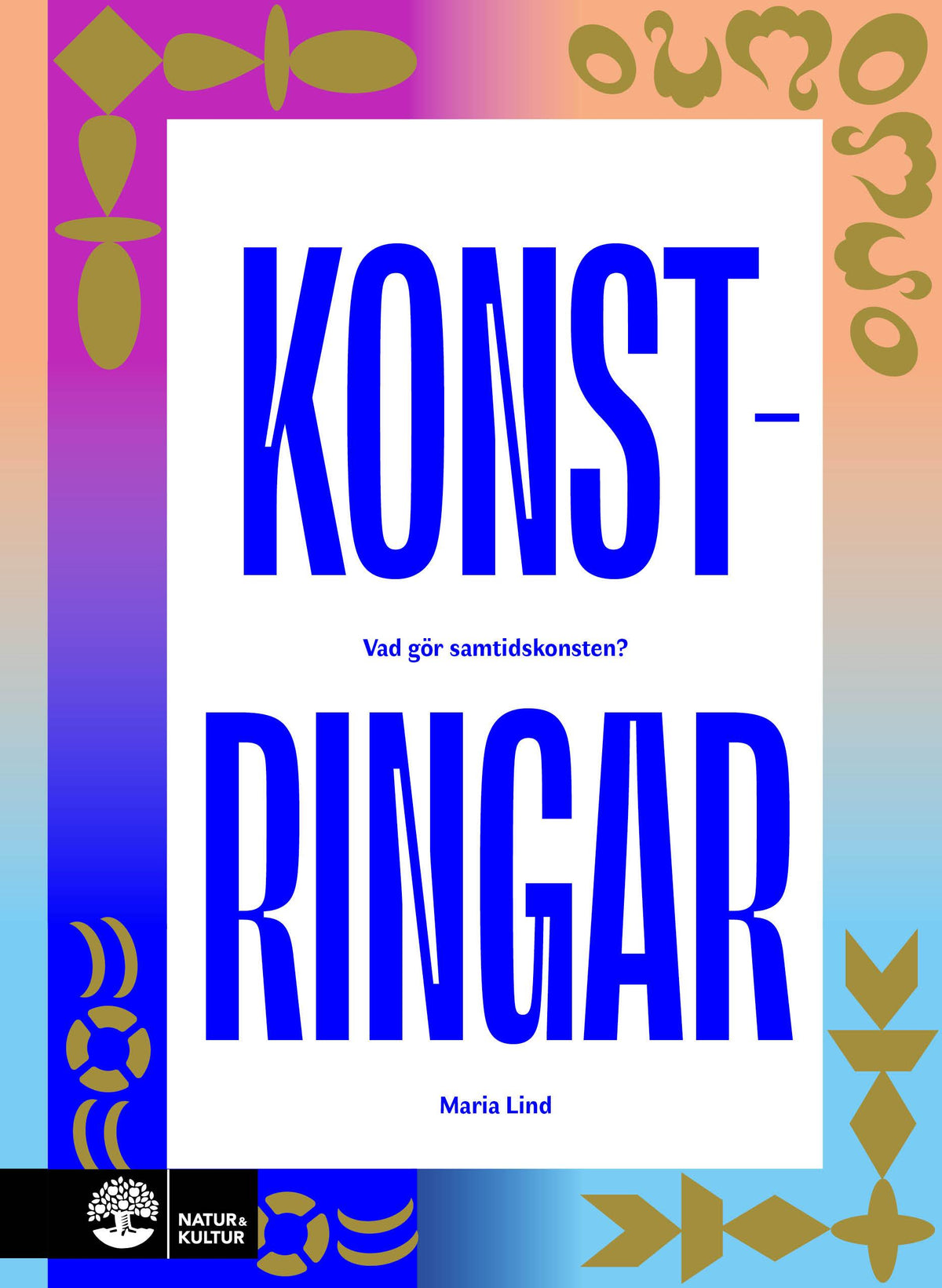 Konstringar : vad gör samtidskonsten? – E-bok