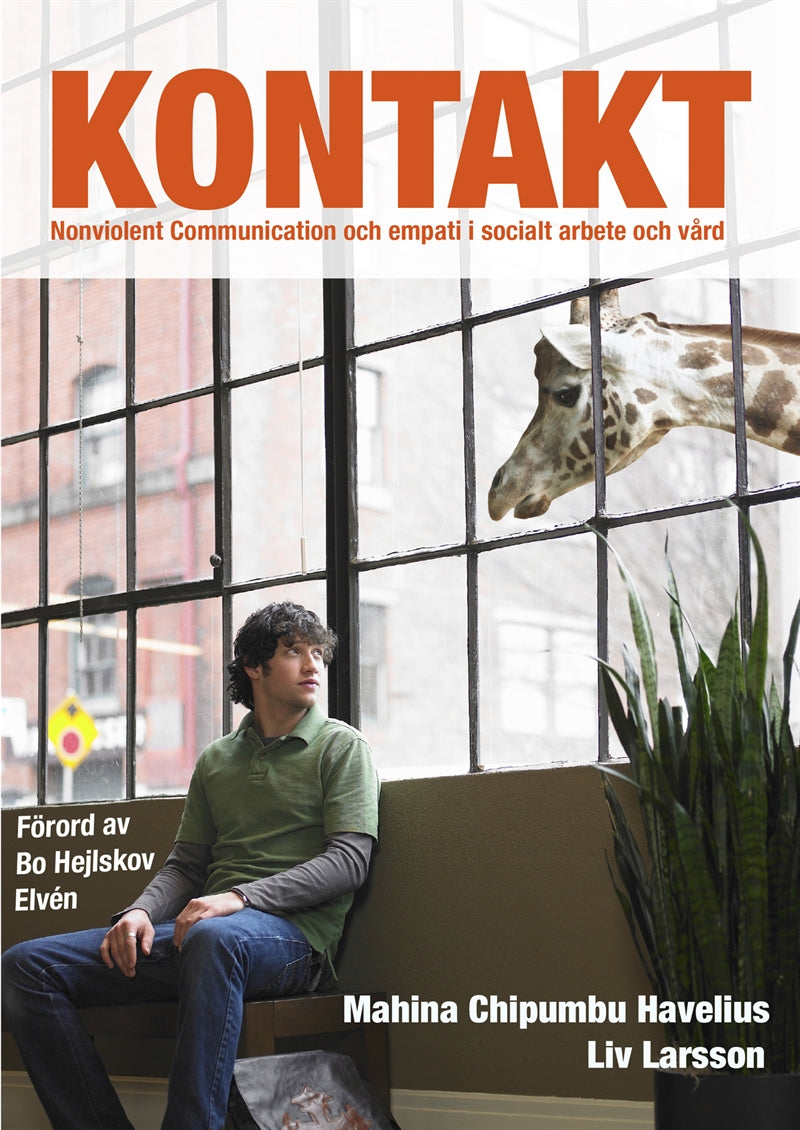 Kontakt : Nonviolent Communication och empati i socialt arbete och vård – E-bok