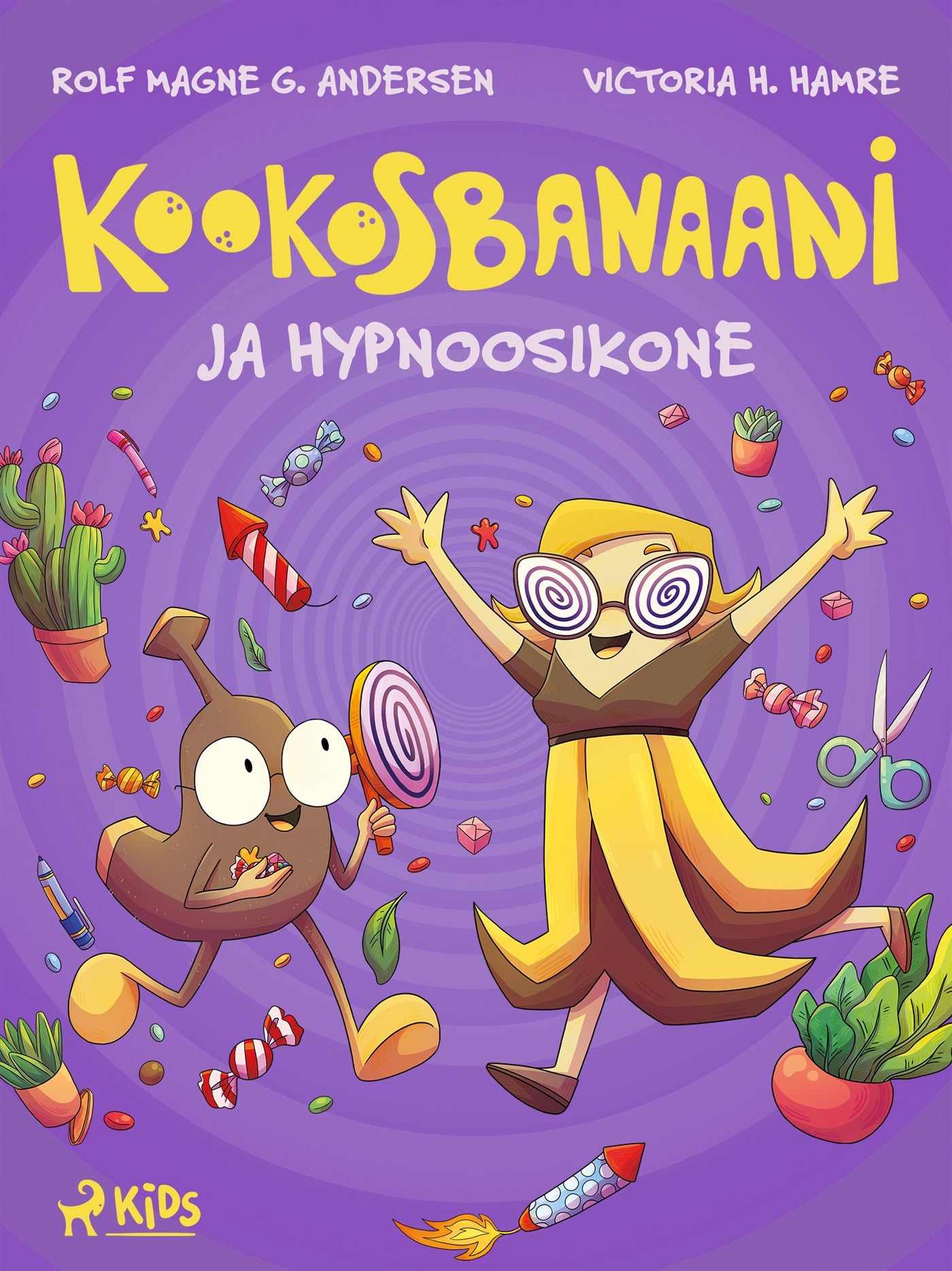 Kookosbanaani ja hypnoosikone – E-bok