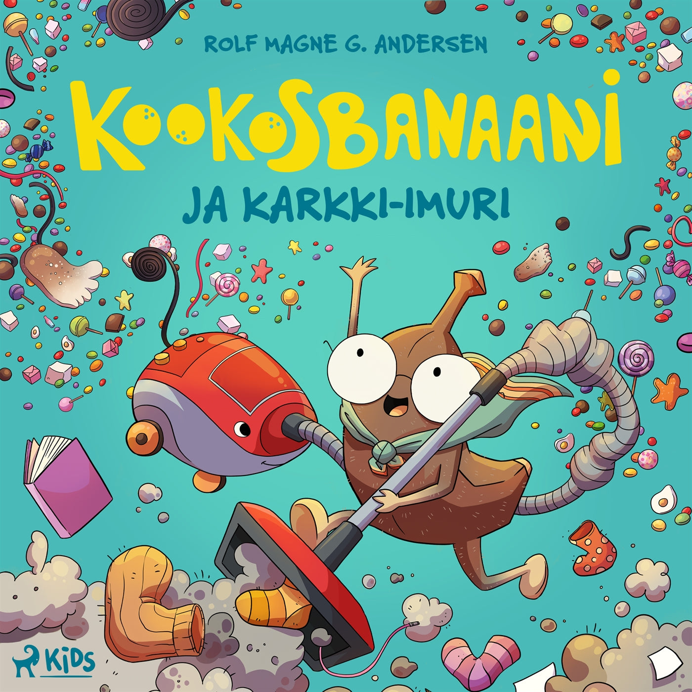 Kookosbanaani ja karkki-imuri – Ljudbok