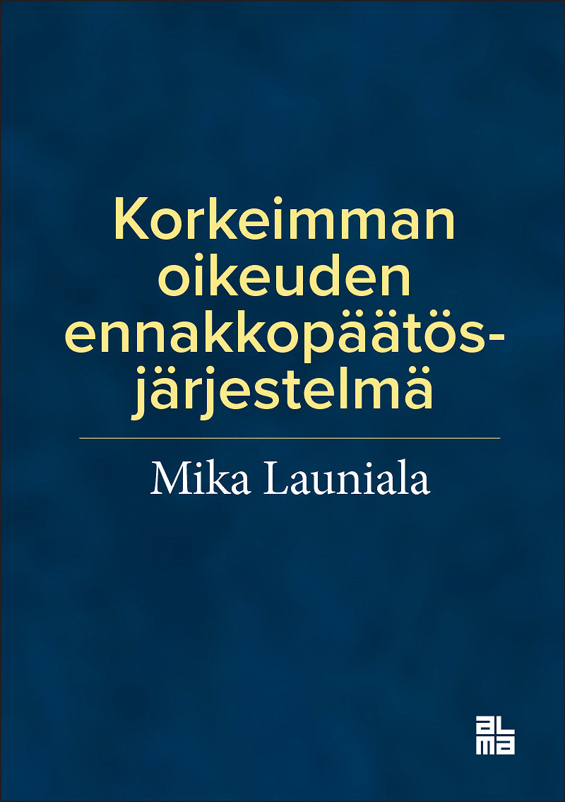 Korkeimman oikeuden ennakkopäätösjärjestelmä – E-bok