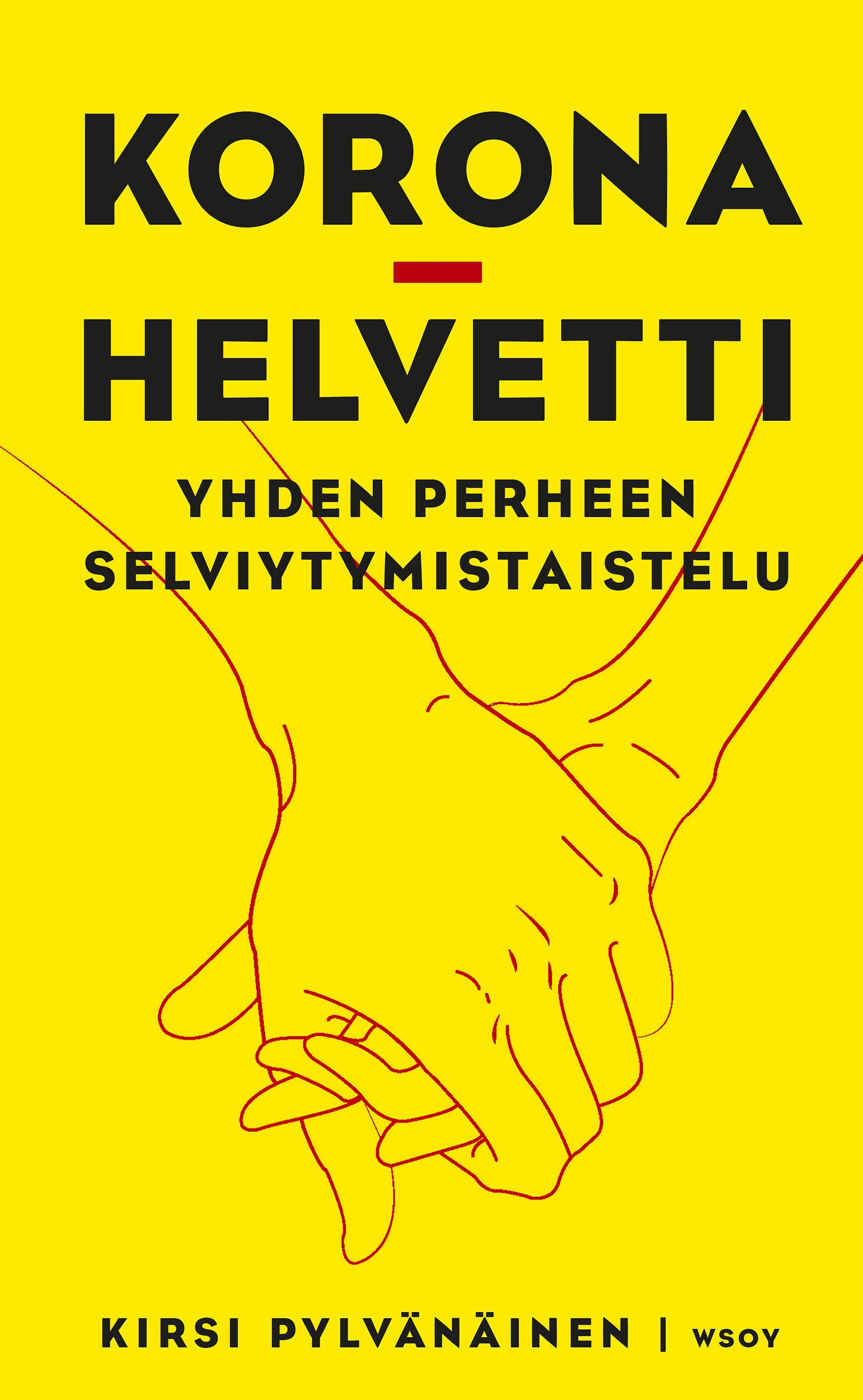 Koronahelvetti – E-bok