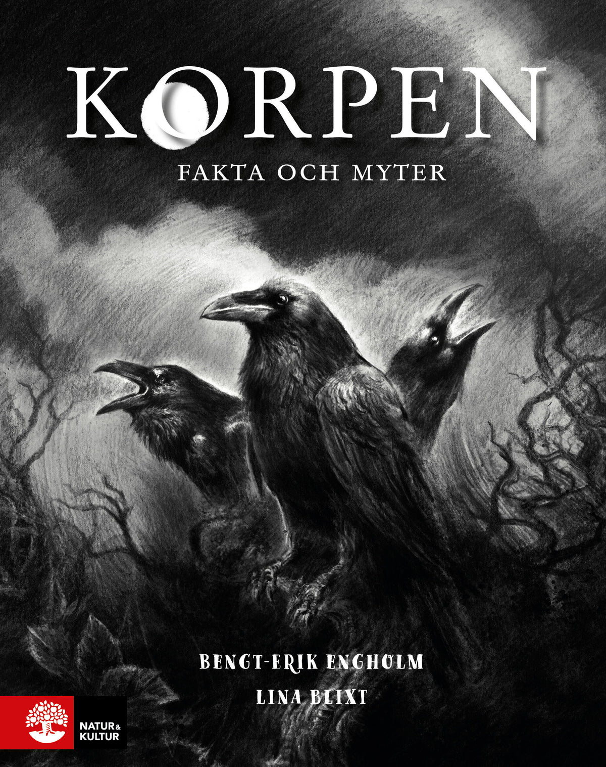 Korpen : fakta och myter – E-bok