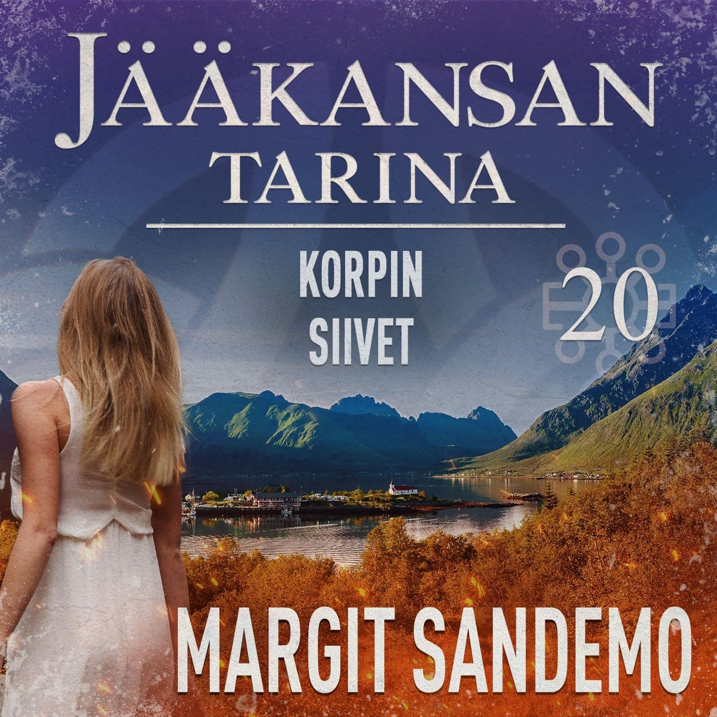 Korpin siivet: Jääkansan tarina 20 – Ljudbok
