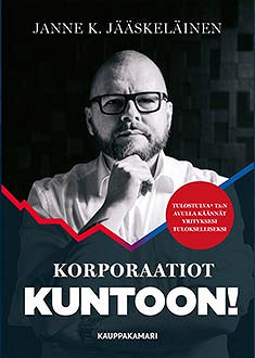 Korporaatiot kuntoon! – E-bok