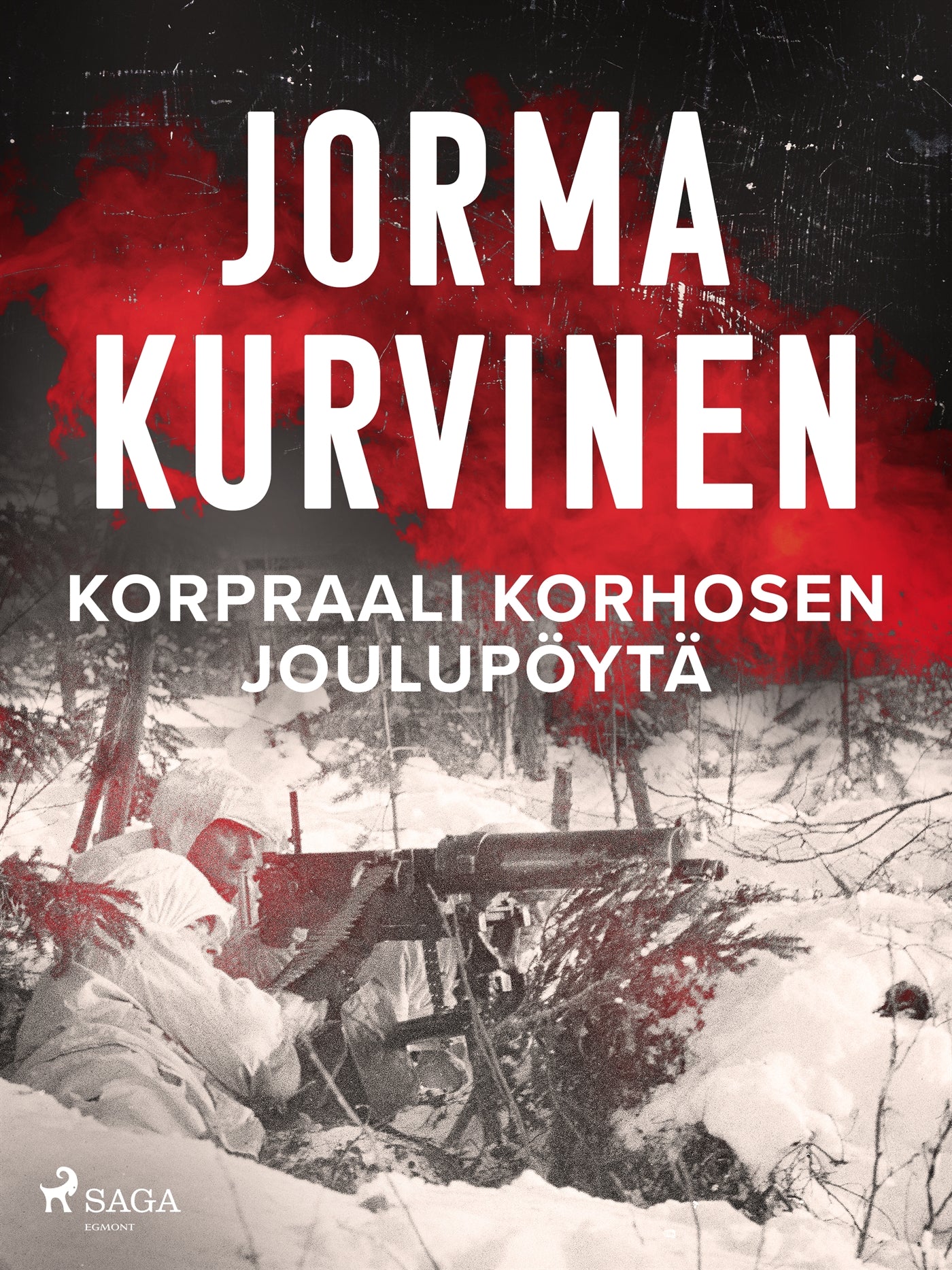 Korpraali Korhosen joulupöytä – E-bok
