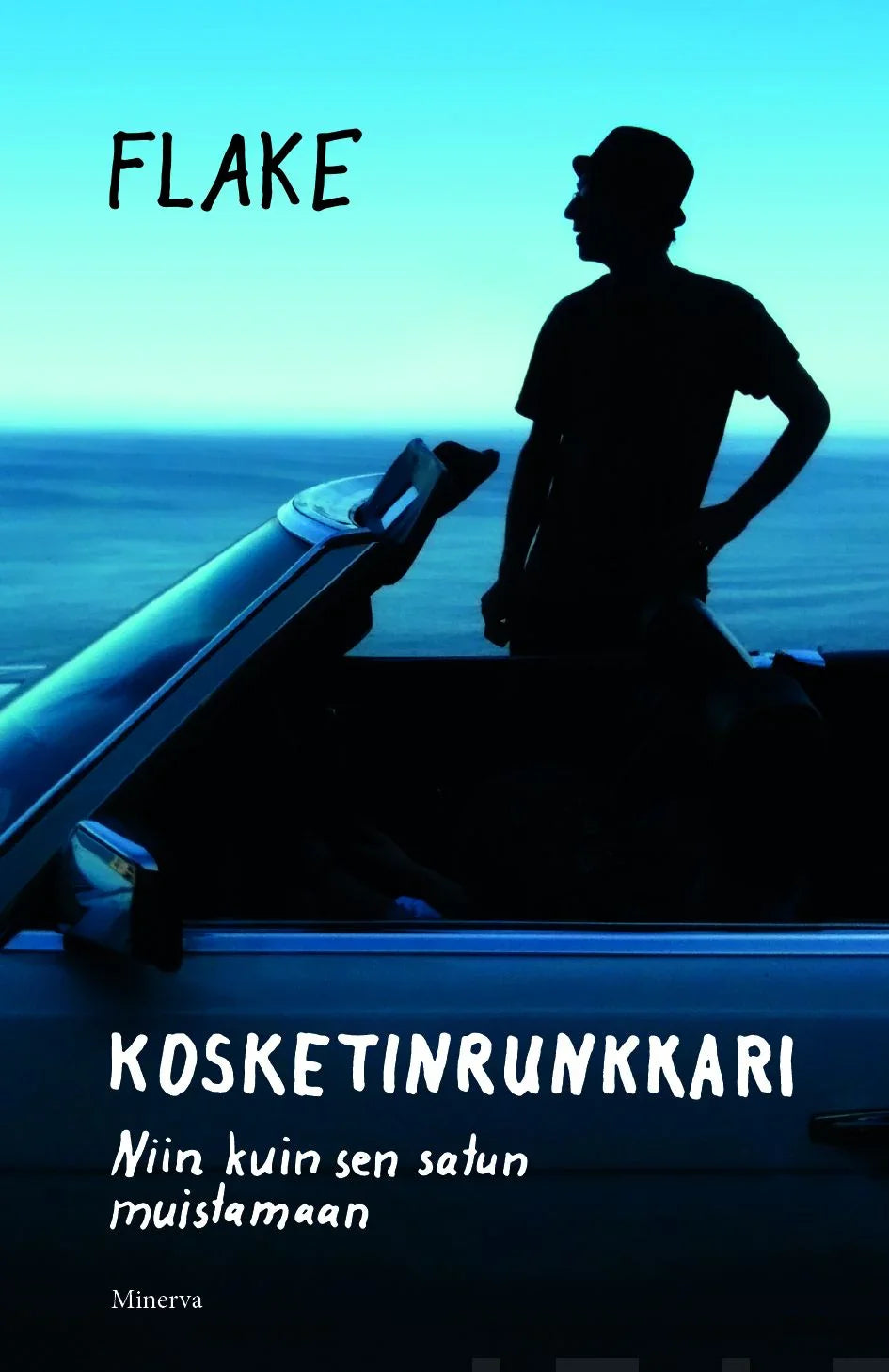 Kosketinrunkkari – E-bok