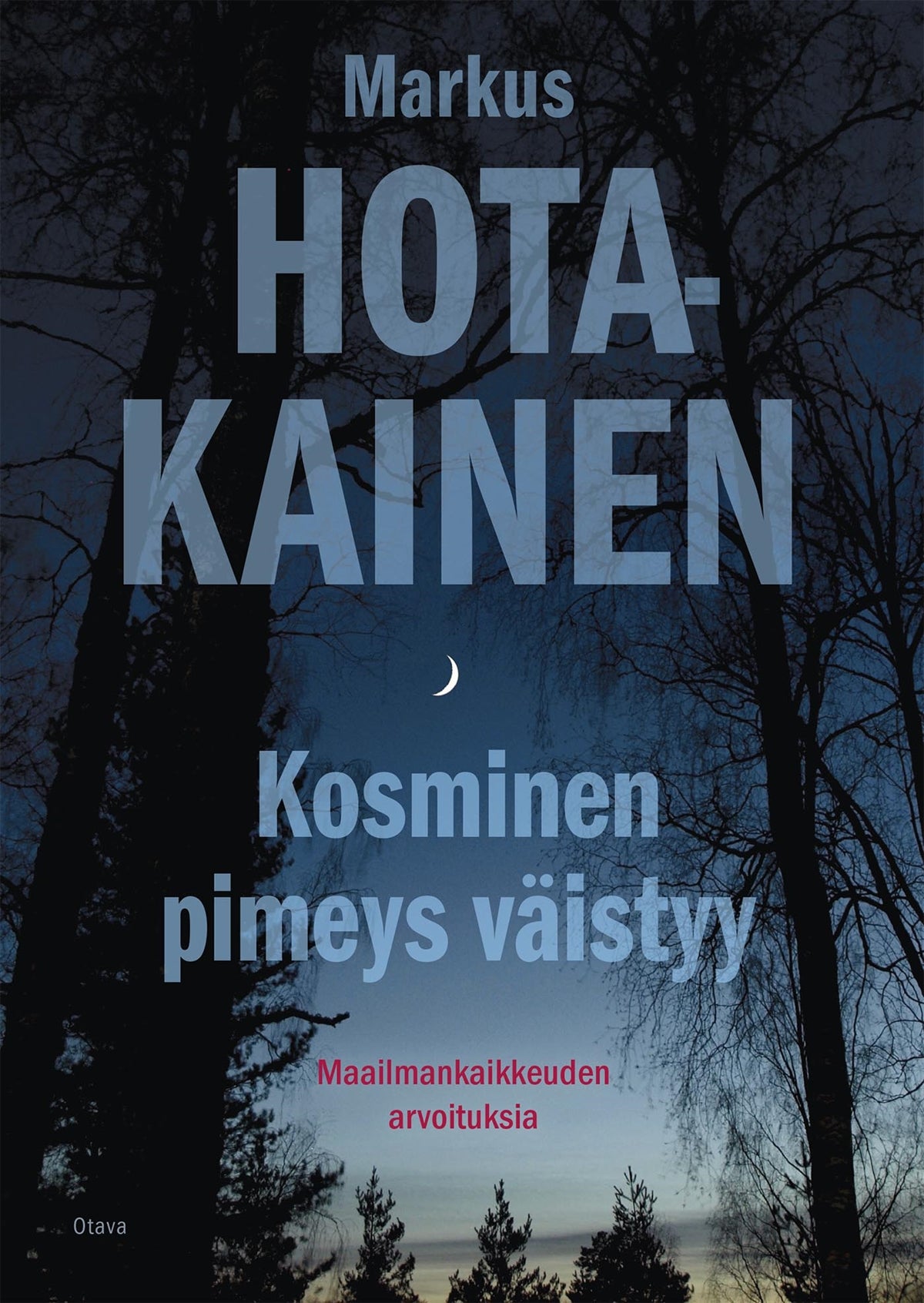 Kosminen pimeys väistyy – E-bok