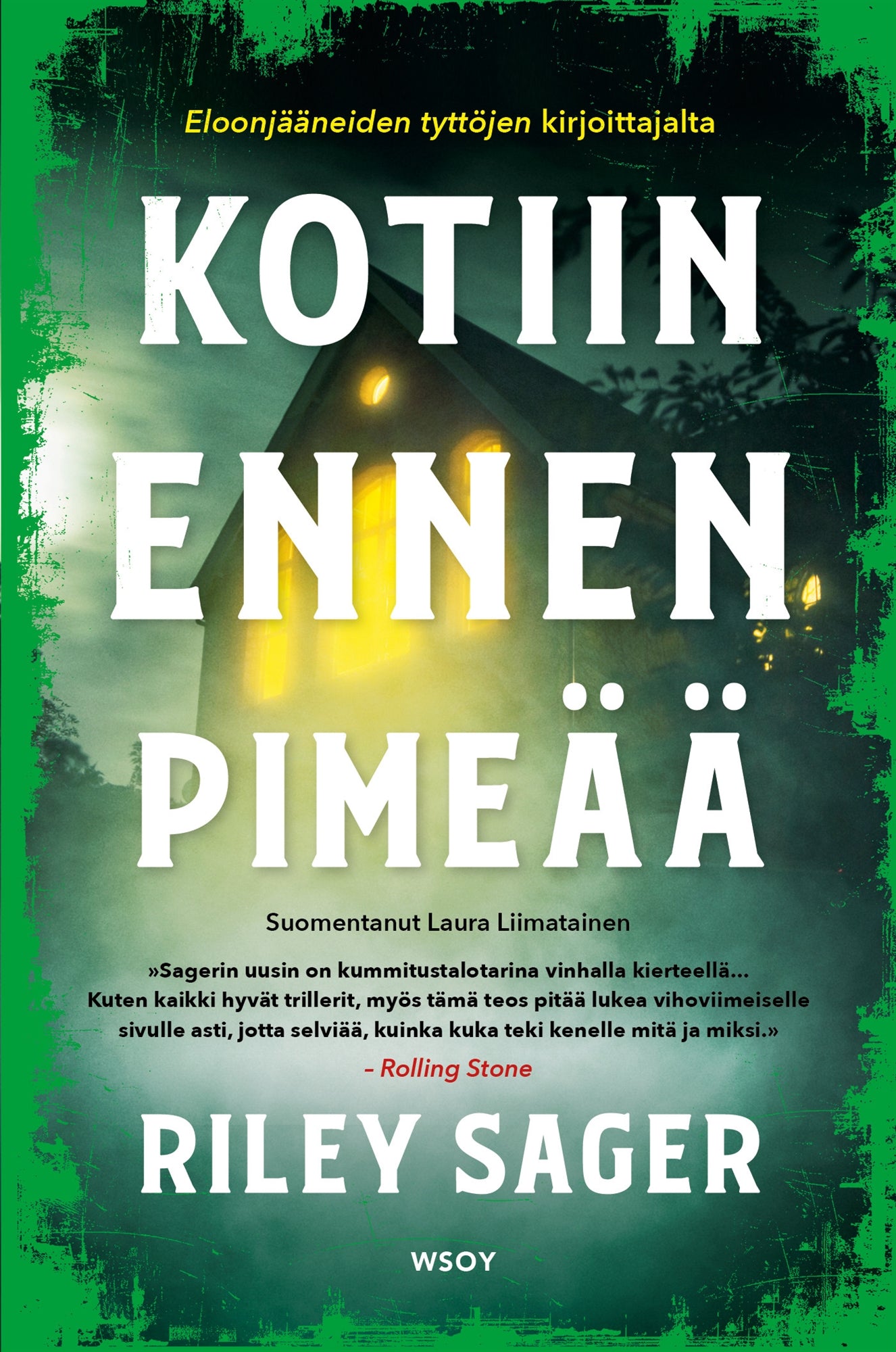 Kotiin ennen pimeää – E-bok