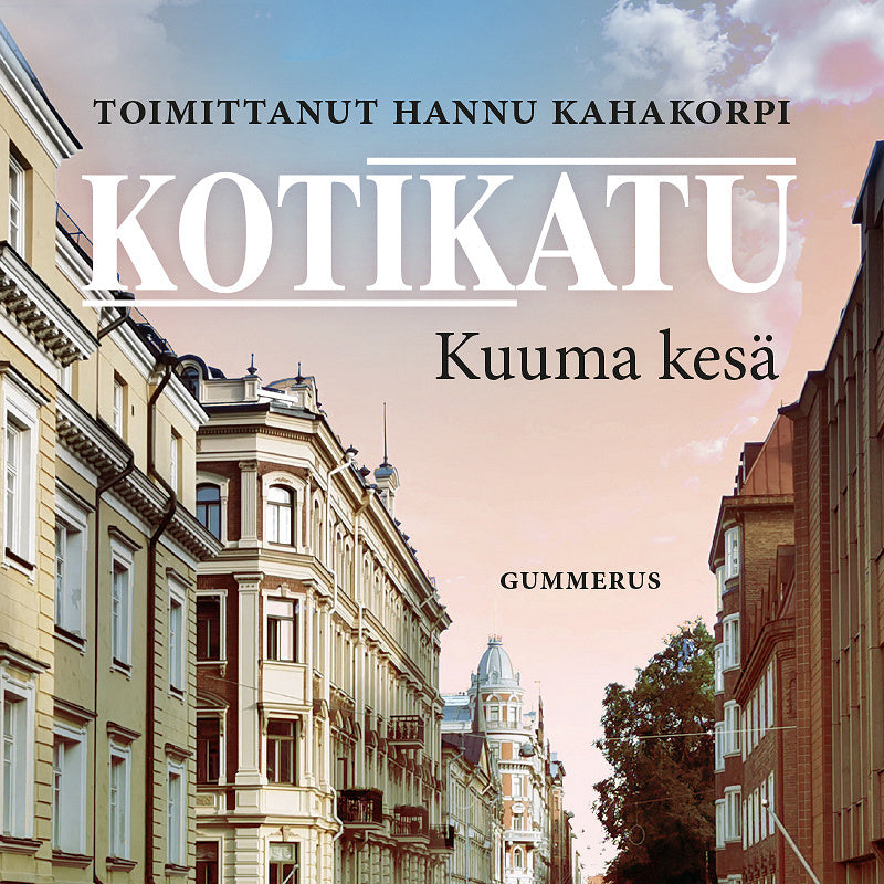 Kotikatu - Kuuma kesä – Ljudbok