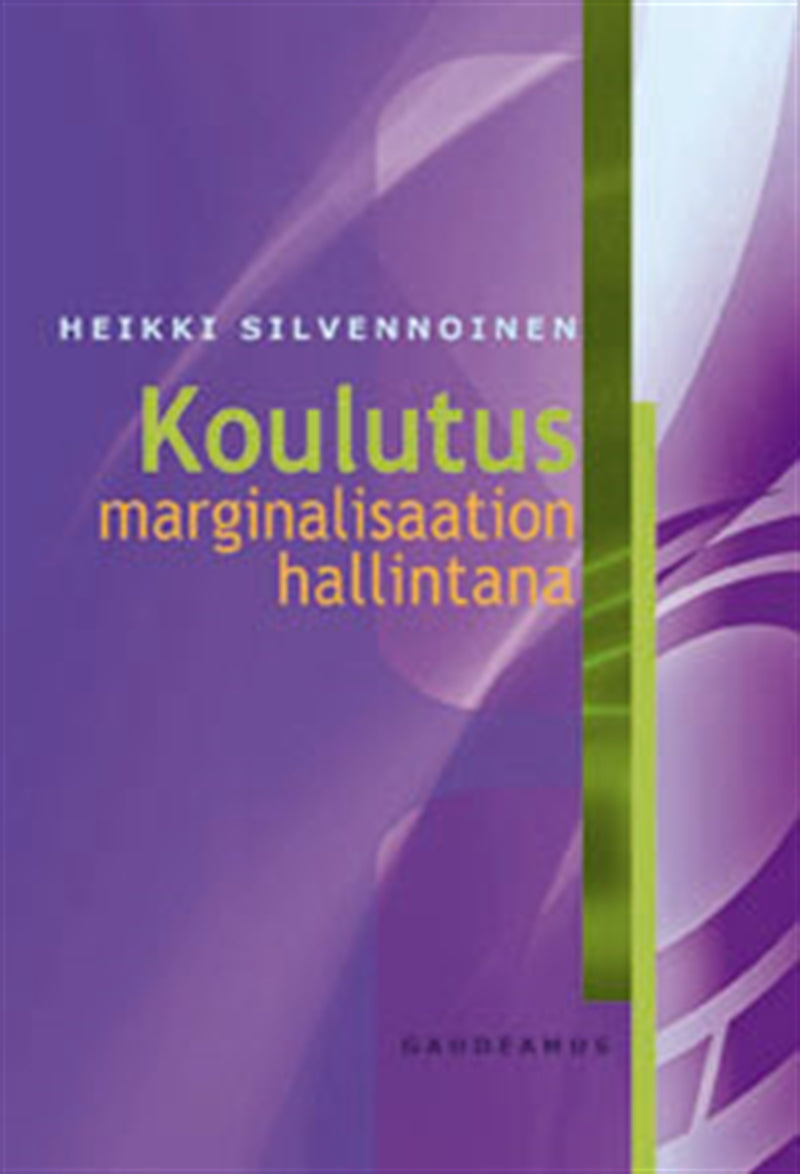 Koulutus marginalisaation hallintana – E-bok