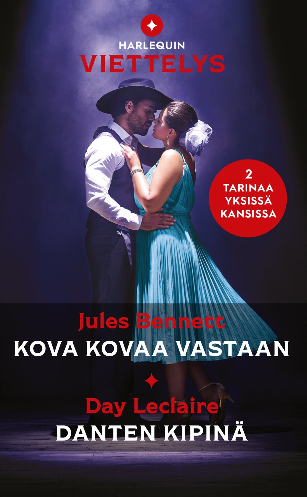 Kova kovaa vastaan / Danten kipinä – E-bok