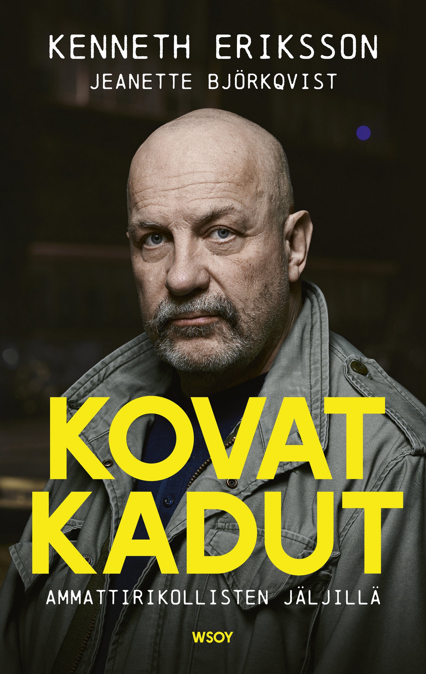 Kovat kadut – E-bok
