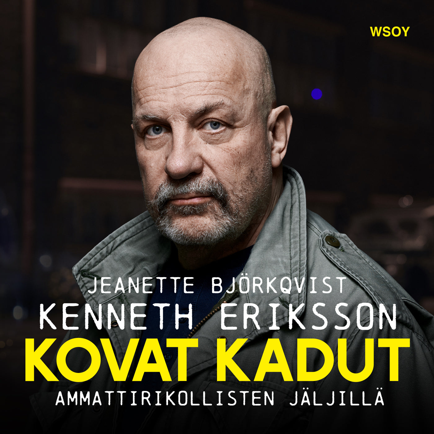 Kovat kadut – Ljudbok