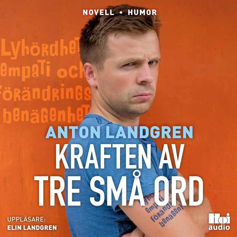 Kraften av tre små ord – Ljudbok
