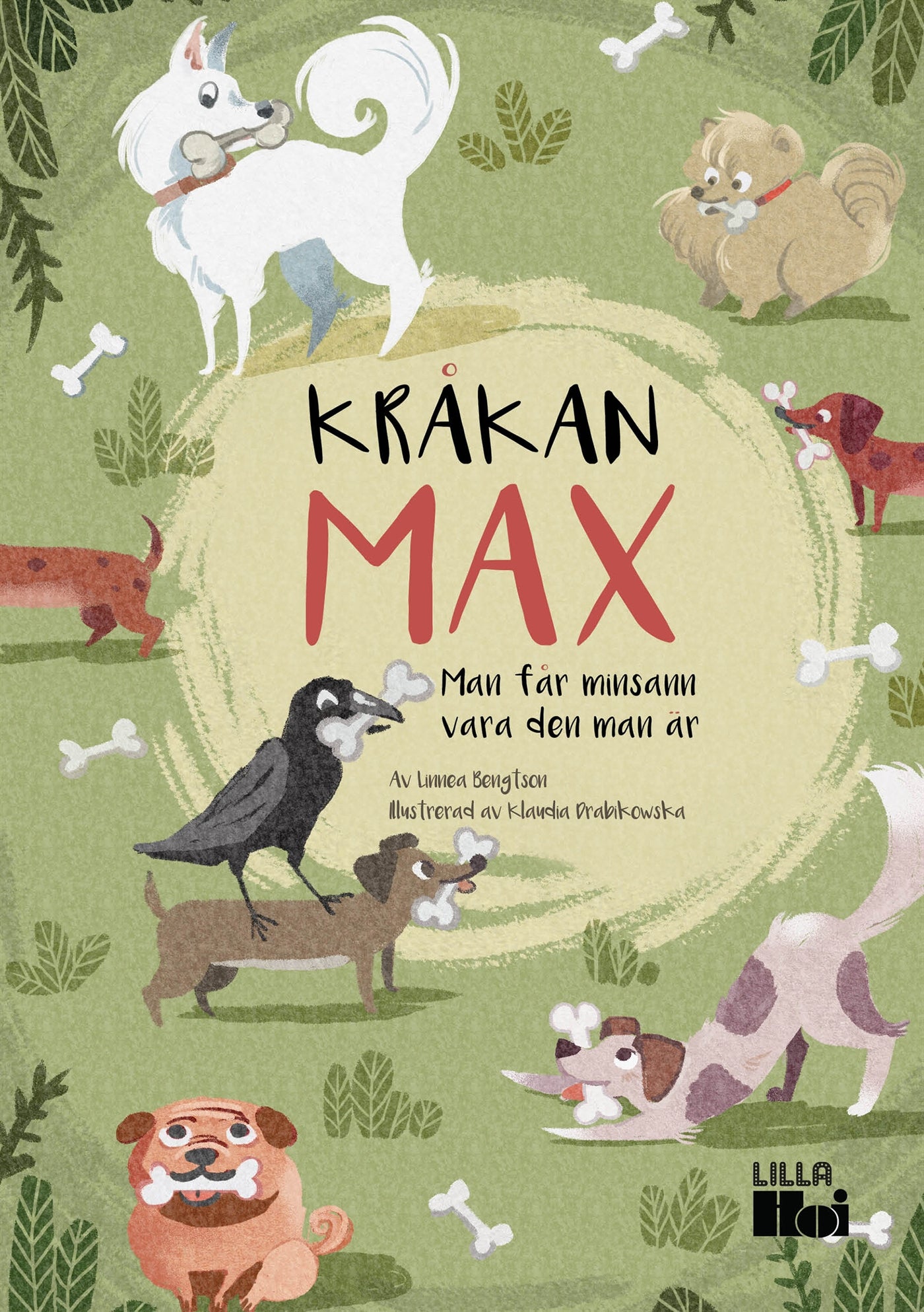 Kråkan Max – Man får minsann vara den man är – E-bok