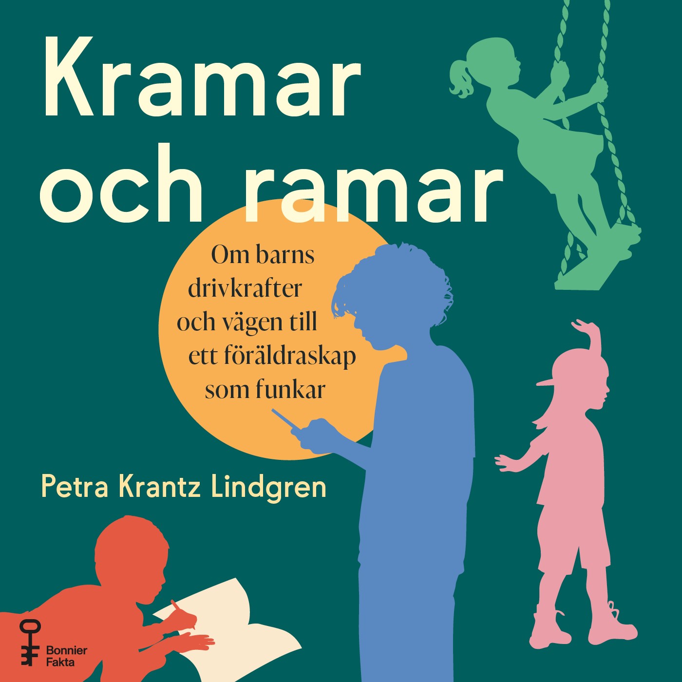 Kramar och ramar : om barns drivkrafter och vägen till ett föräldraskap som funkar – Ljudbok