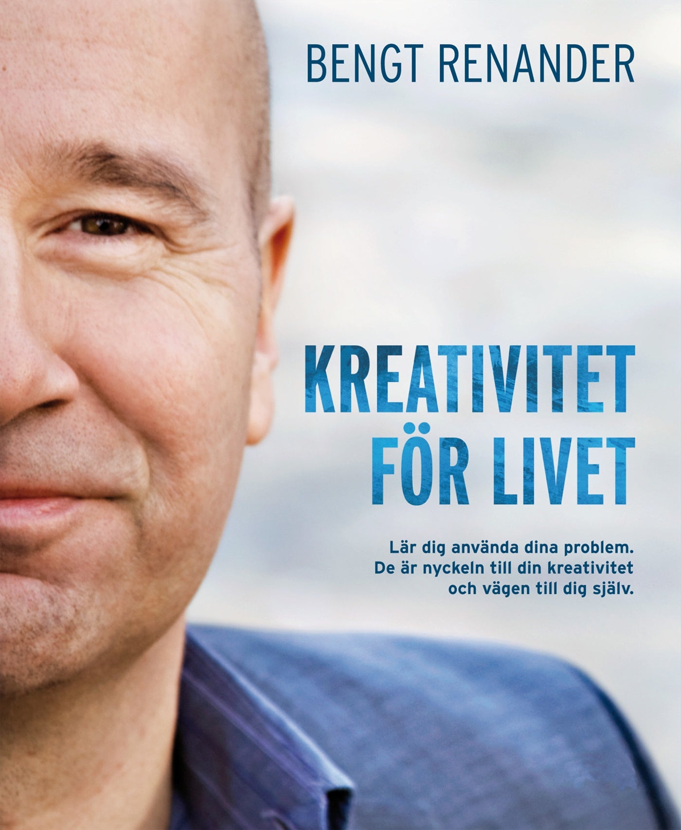 Kreativitet för livet – E-bok