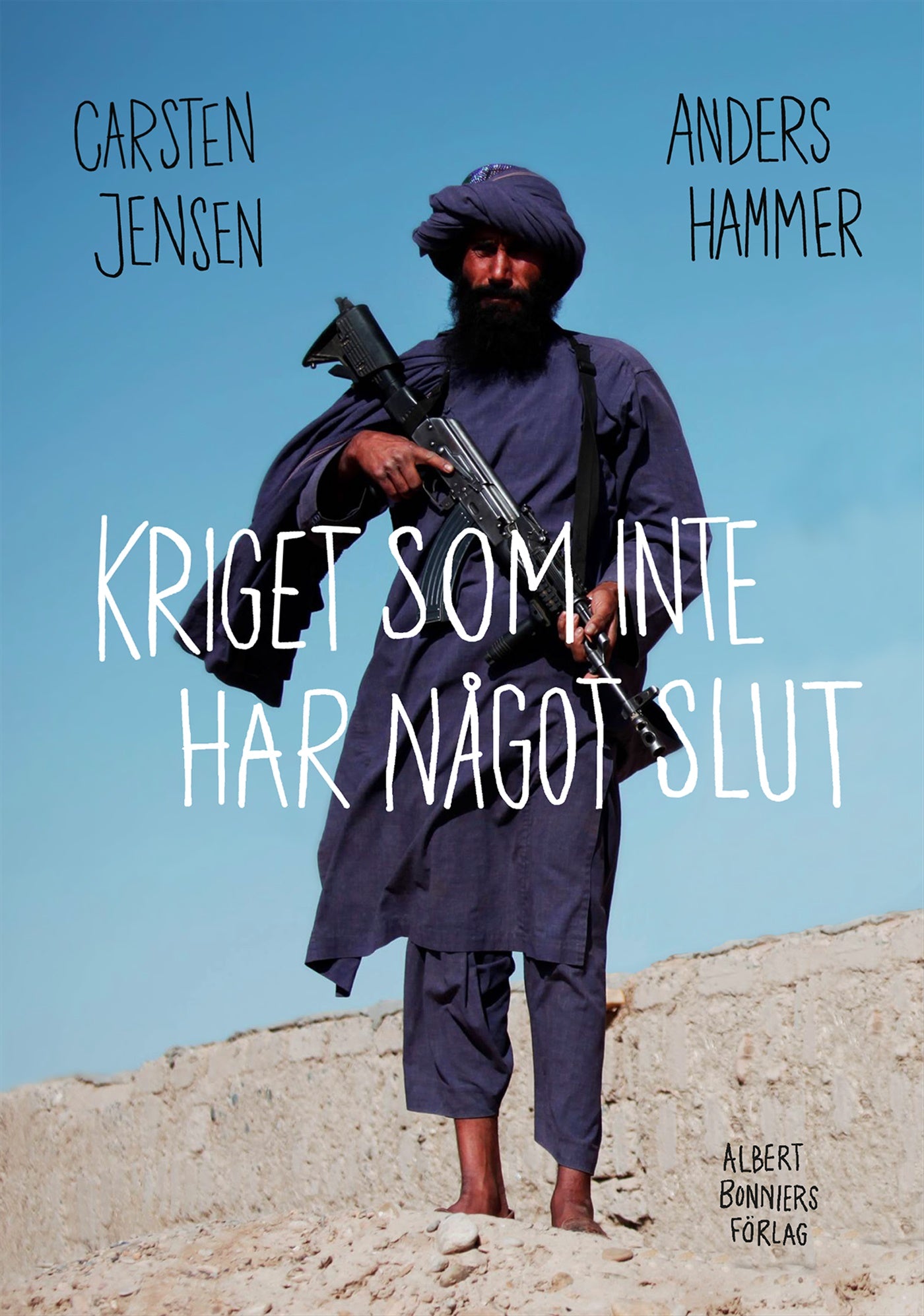 Kriget som inte har något slut – E-bok