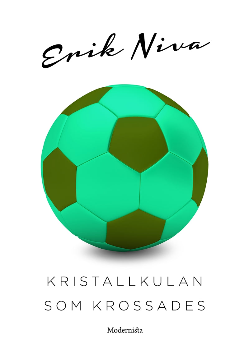 Kristallkulan som krossades – E-bok