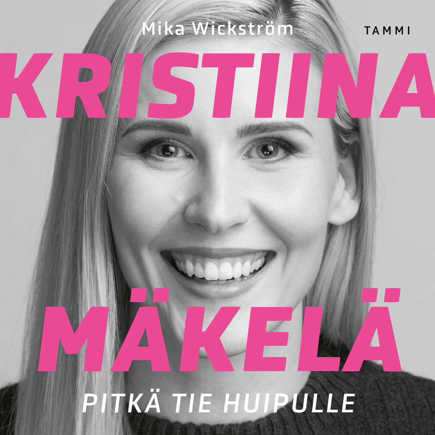 Kristiina Mäkelä - Pitkä tie huipulle – Ljudbok