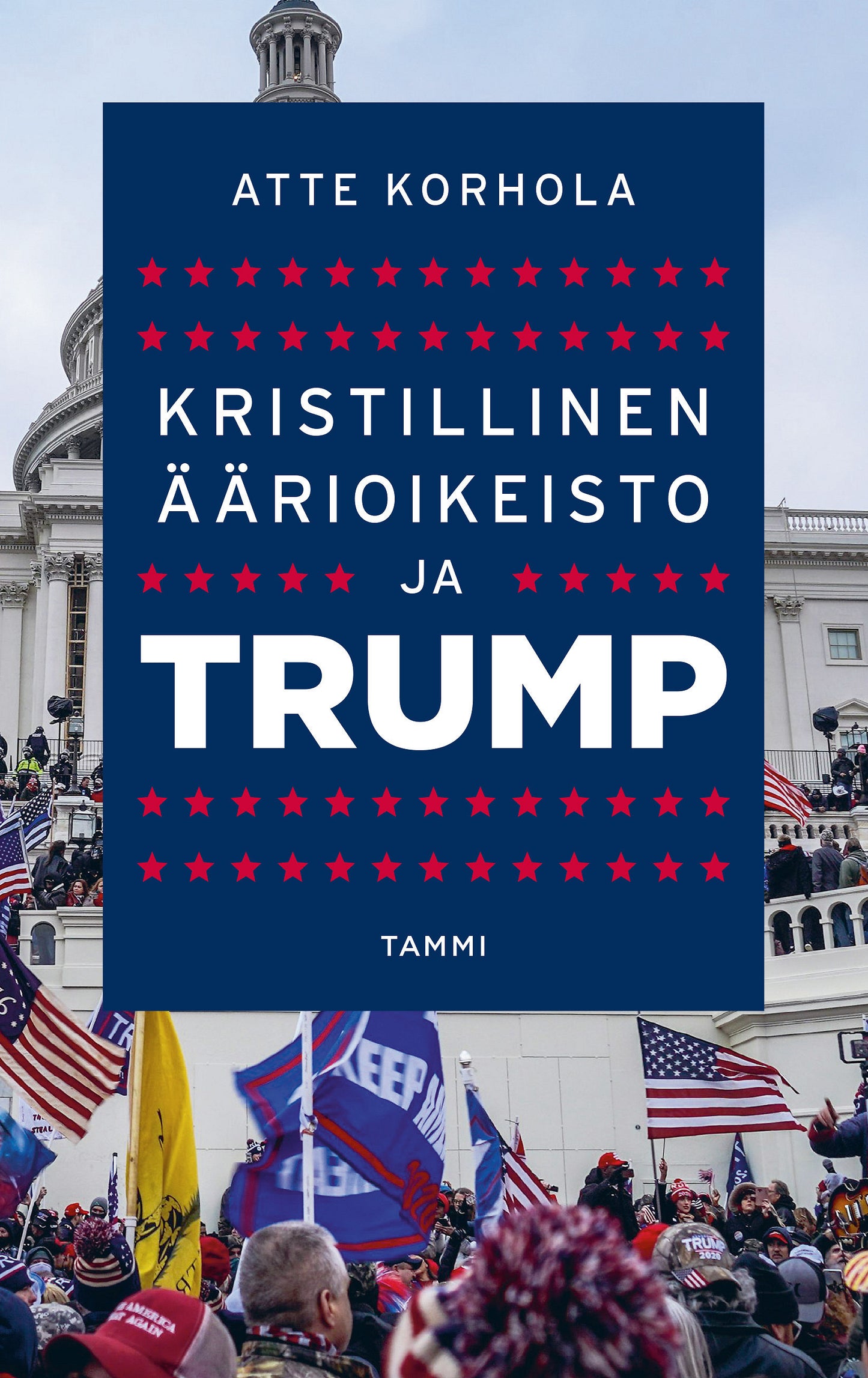 Kristillinen äärioikeisto ja Trump – E-bok