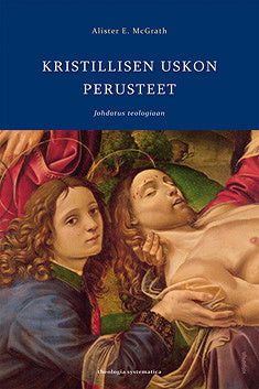 Kristillisen uskon perusteet – E-bok