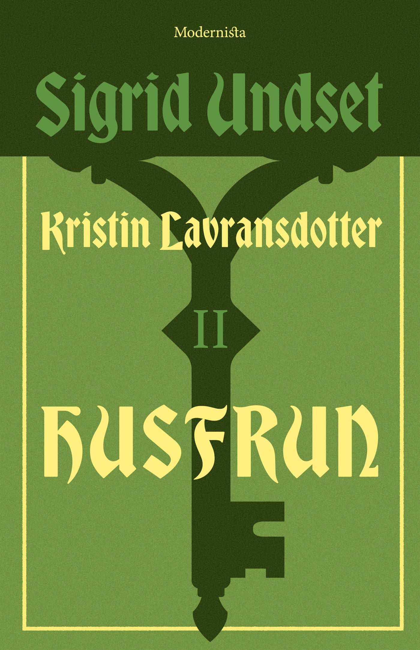 Kristin Lavransdotter 2: Husfrun – E-bok