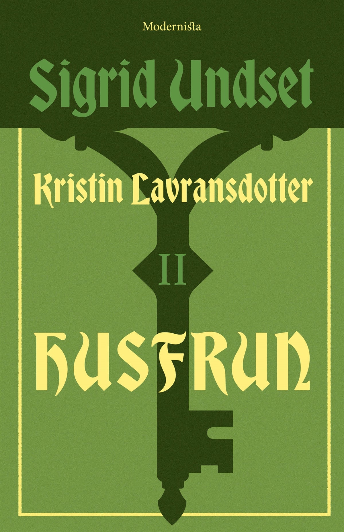 Kristin Lavransdotter 2: Husfrun – E-bok