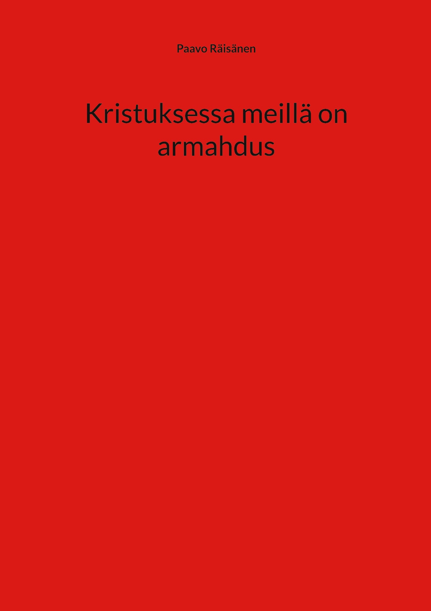 Kristuksessa meillä on armahdus – E-bok
