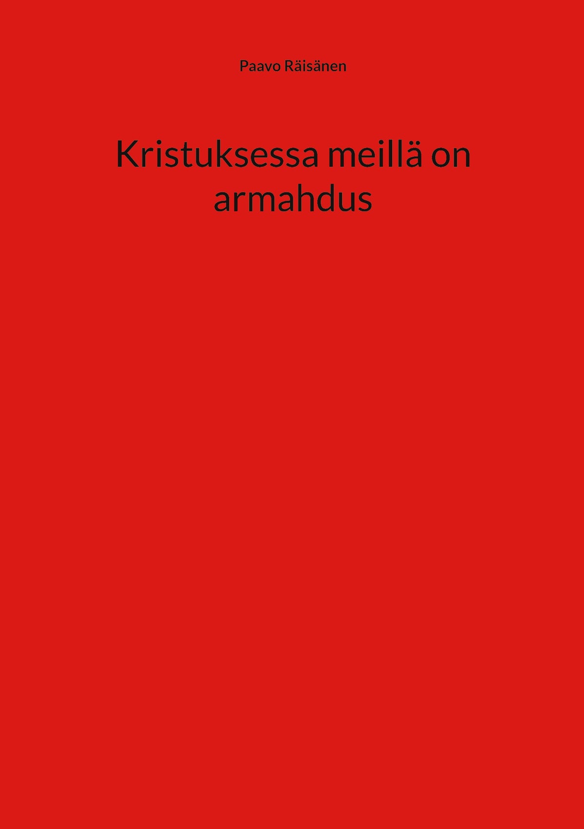 Kristuksessa meillä on armahdus – E-bok
