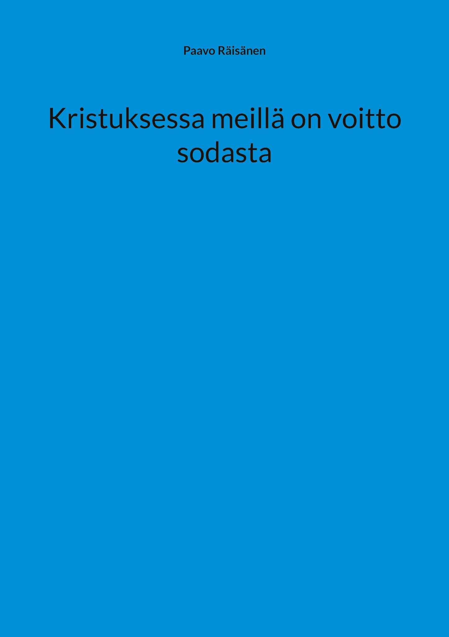 Kristuksessa meillä on voitto sodasta – E-bok