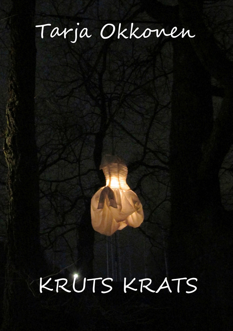 Kruts krats: Pienoisromaani – E-bok