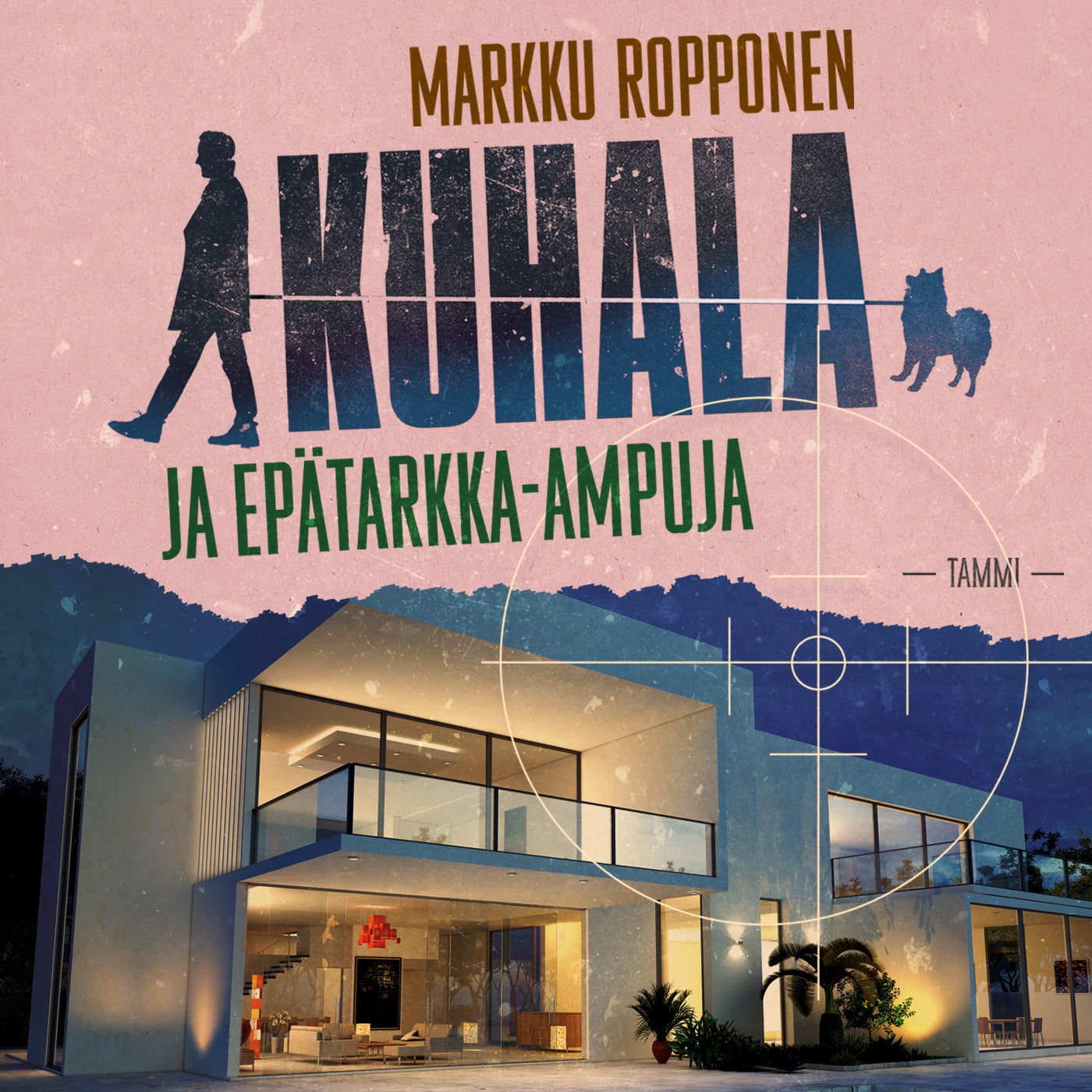 Kuhala ja epätarkka-ampuja – Ljudbok