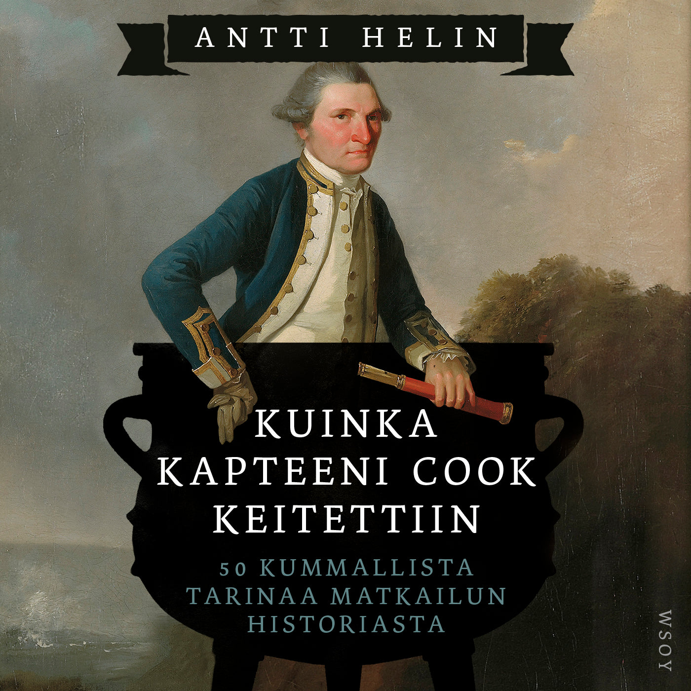 Kuinka kapteeni Cook keitettiin – Ljudbok