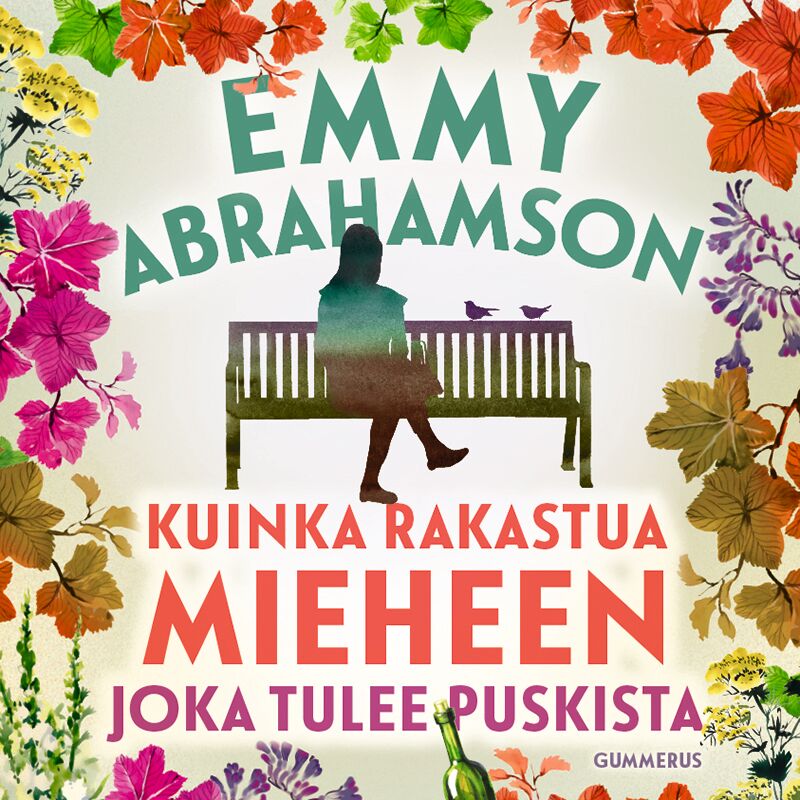 Kuinka rakastua mieheen joka tulee puskista – Ljudbok