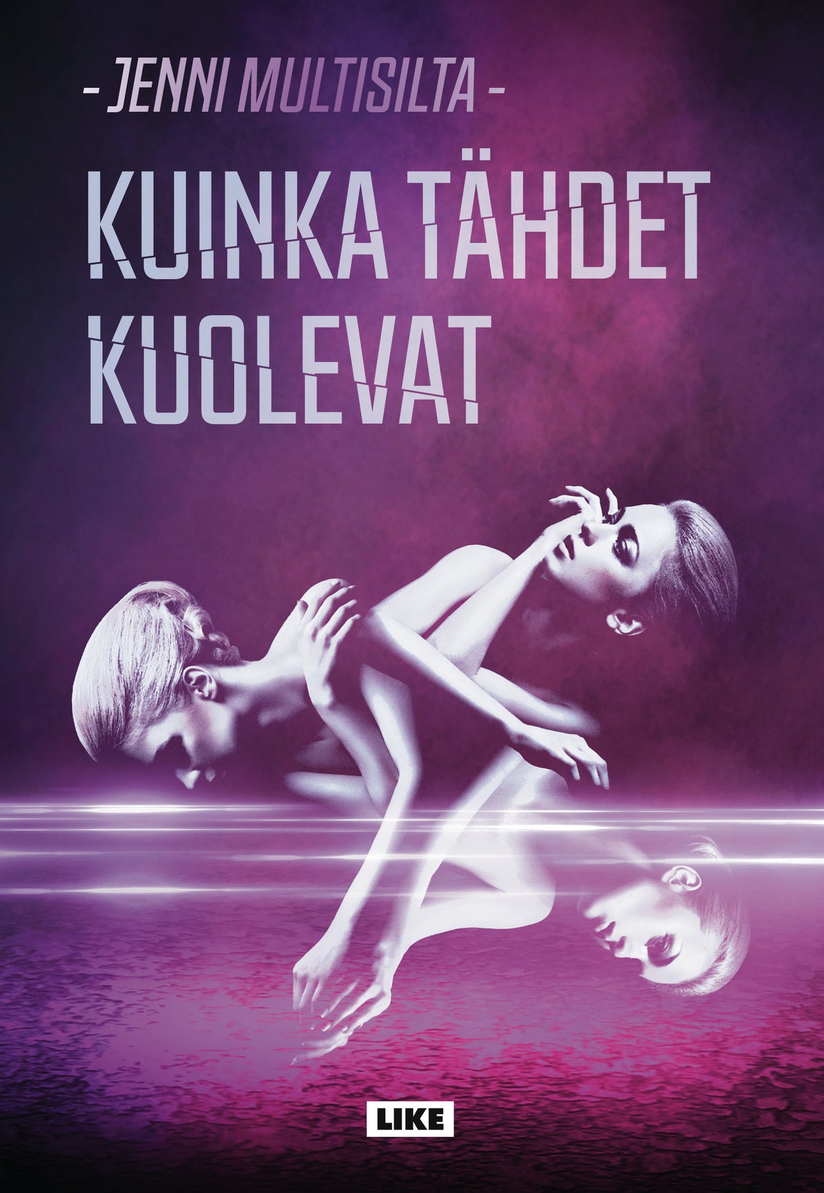 Kuinka tähdet kuolevat – E-bok