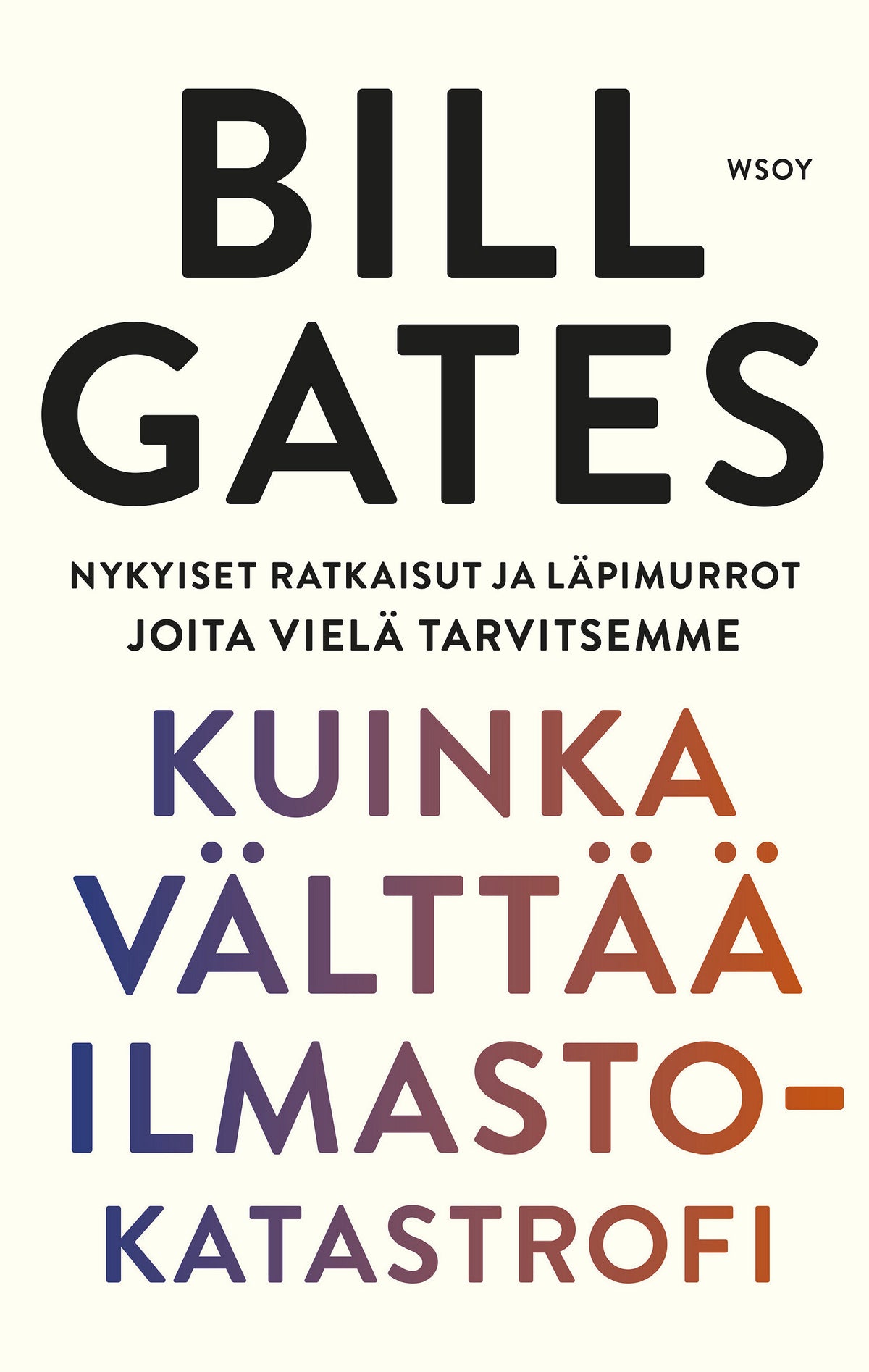 Kuinka välttää ilmastokatastrofi – E-bok